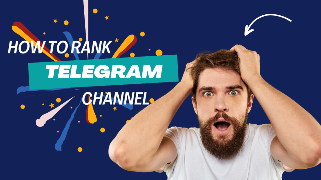 How to Rank Your Telegram Channel